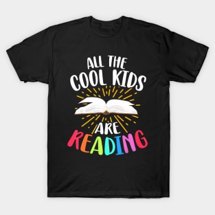 All The Cool Kids Are Reading Back To School Reading Kids T-Shirt